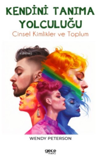 Kendini Tanıma Yolculuğu;Cinsel Kimlikler ve Toplum