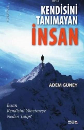 Kendisini Tanımayan İnsan