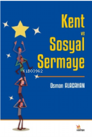 Kent ve Sosyal Sermaye