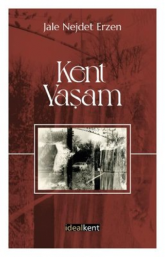 Kent Yaşam