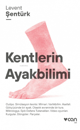 Kentlerin Ayakbilimi