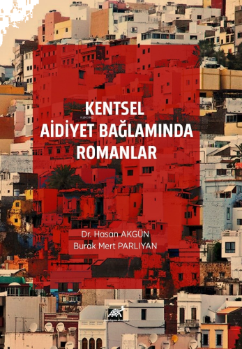 Kentsel Aidiyet Bağlamında Romanlar