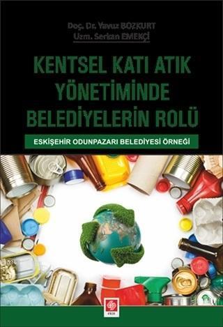 Kentsel Katı Atık Yönetiminde Belediyelerin Rolü