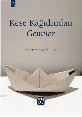 Kese Kağıdından Gemiler