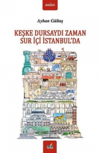 Keşke Dursaydı Zaman