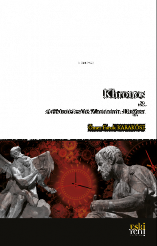 Khronos & Aristoteles'te Zamanın Doğası