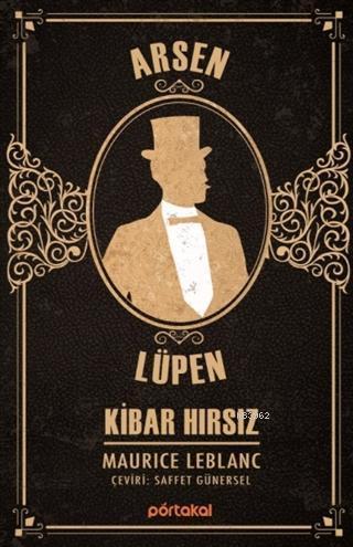 Kibar Hırsız - Arsen Lüpen