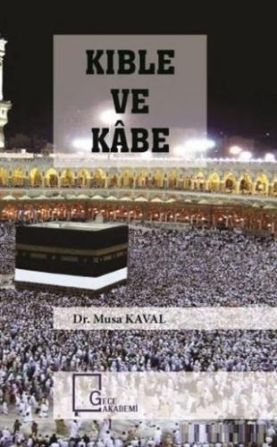 Kıble ve Kabe