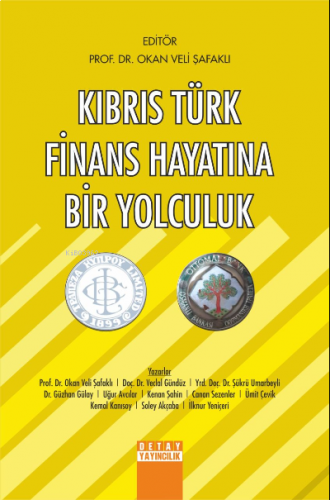 Kıbrıs Türk Finans Hayatına Bir Yolculuk