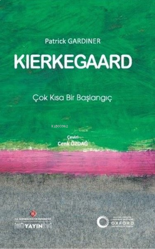 Kierkegaard: Çok Kısa Bir Başlangıç