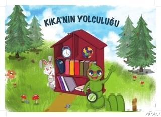 Kika'nın Yolculuğu