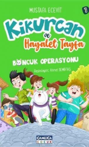 Kikurcan ve Hayalet Tayfa 1-Boncuk Operasyonu