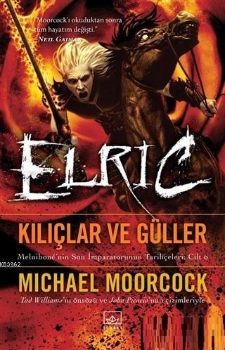 Kılıçlar ve Güller - Elric