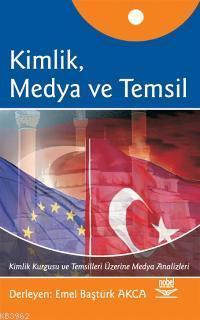 Kimlik, Medya ve Temsil