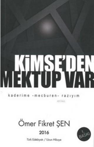 Kimse'den Mektup Var