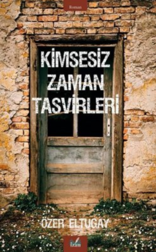 Kimsesiz Zaman Tasvirleri