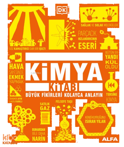 Kimya Kitabı;Büyük Fikirleri Kolayca Anlayın