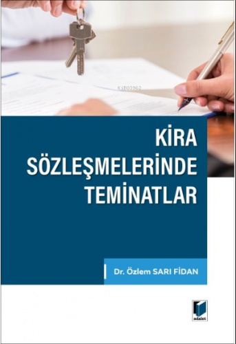 Kira Sözleşmelerinde Teminatlar