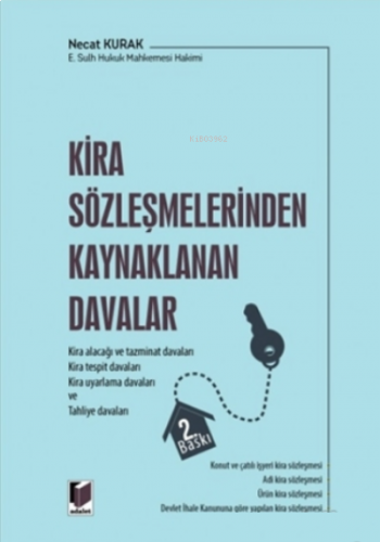 Kira Sözleşmelerinden Kaynaklanan Davalar