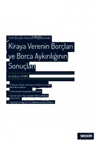 Kiraya Verenin Borçları ve Borca Aykırılığının Sonuçları;Türk Borçlar 