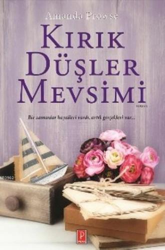 Kırık Düşler Mevsimi