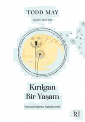 Kırılgan Bir Yaşam