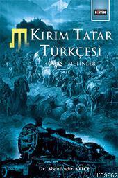 Kırım Tatar Türkçesi Giriş Metinler