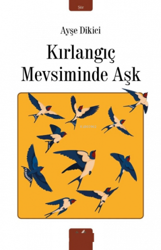 Kırlangıç Mevsiminde Aşk