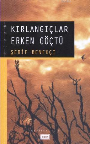 Kırlangıçlar Erken Göçtü