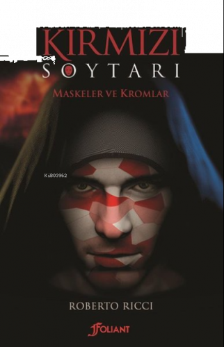 Kırmızı Soytarı Maskeler ve Kromlar