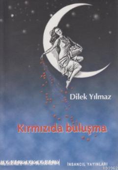 Kırmızıda Buluşma