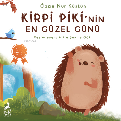 Kirpi Piki'nin En Güzel Günü