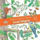 Kırsal Bölgeler - Doğanın Görkemli Gösterisi