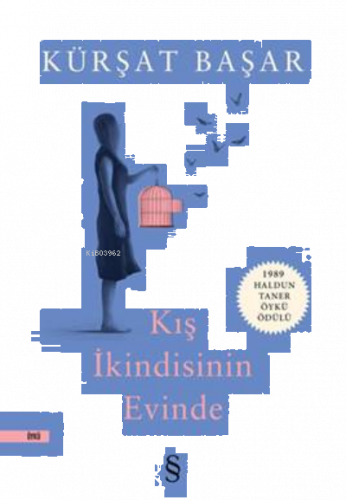 Kış İkindisinin Evinde