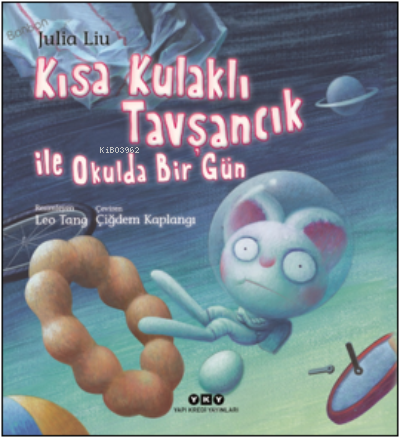 Kısa Kulaklı Tavşancık İle Okulda Bir Gün