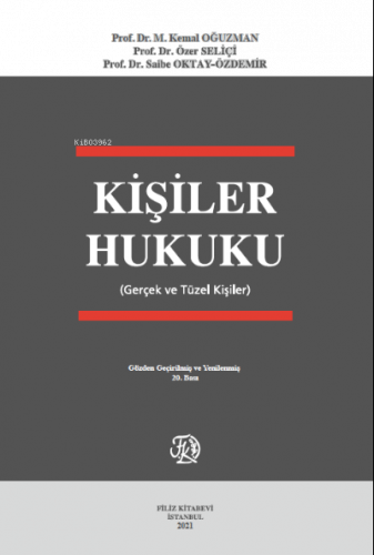 Kişiler Hukuku (Gerçek ve Tüzel Kişiler)