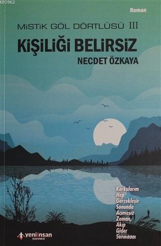 Kişiliği Belirsiz