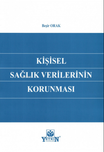 Kişisel Sağlık Verilerinin Korunması