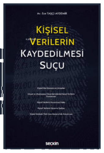 Kişisel Verilerin Kaydedilmesi Suçu