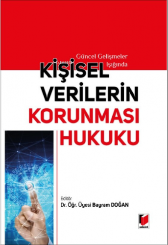 Kişisel Verilerin Korunması Hukuku