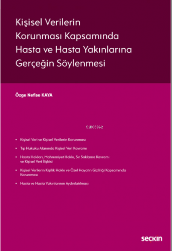 Kişisel Verilerin Korunması Kapsamında Hasta ve Hasta Yakınlarına Gerç