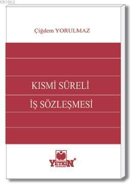 Kısmi Süreli İş Sözleşmesi