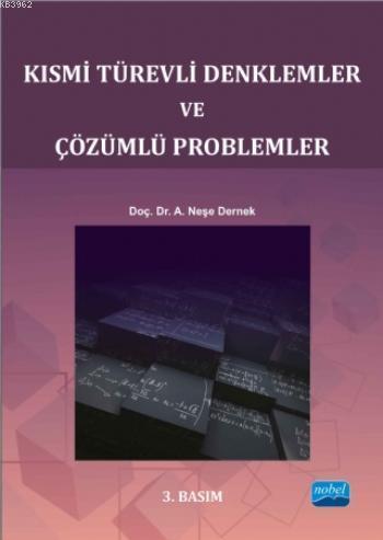 Kısmi Türevli Denklemler ve Çözümlü Problemler