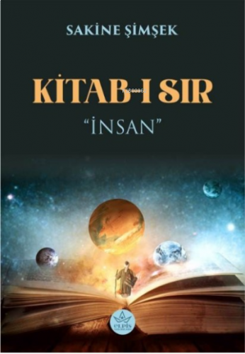 Kitab-ı Sır;« İnsan »