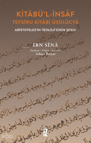 Kitâbü’l-İnsâf;Tefsîru Kitâbi Üsûlûcyâ