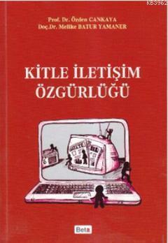 Kitle İletişim Özgürlüğü