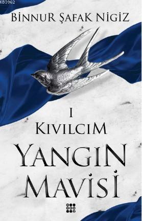 Kıvılcım - Yangın Mavisi Serisi 1