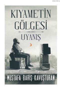 Kıyametin Gölgesi Uyanış