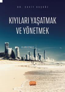 Kıyıları Yaşatmak ve Yönetmek