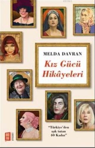 Kız Gücü Hikayeleri